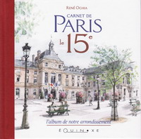 Carnet de Paris le 15e par Ren Oghia