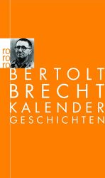 Kalendergeschichten par Bertolt Brecht