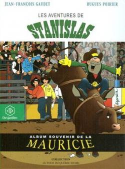 Les aventures de Stanislas par Jean-Franois Gaudet