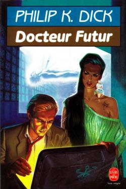 Docteur futur par Philip K. Dick