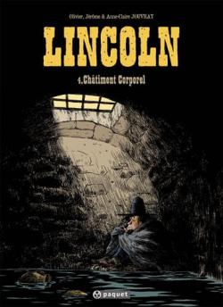 Lincoln, tome 4 : Chtiment corporel par Olivier Jouvray