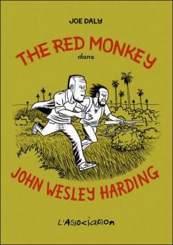 The Red Monkey dans John Wesley Harding par Joe Daly