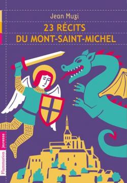 25 rcits du Mont-Saint-Michel par Jean Muzi