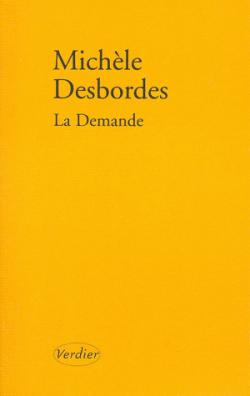 La demande par Michèle Desbordes