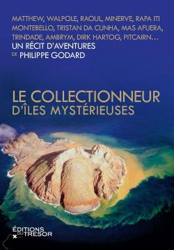 Le Collectionneur d'les mystrieuses par Philippe Godard