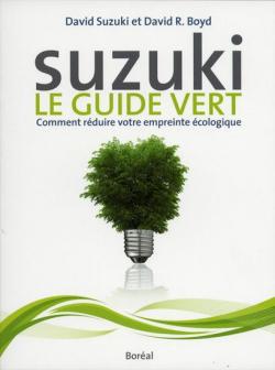 Le guide vert par David T. Suzuki