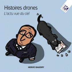 Histoires drones par Herv Baudry
