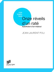 ONZE Rveils d'un Rat par Jean-Laurent Poli