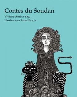 Contes du Soudan par Viviane Amina Yagi