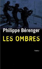 Les ombres par Philippe Brenger