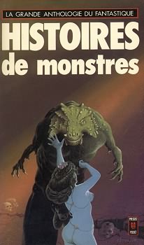 Histoires de monstres par Jacques Goimard