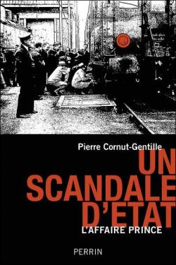 Un scandale dEtat par Pierre Cornut-Gentille