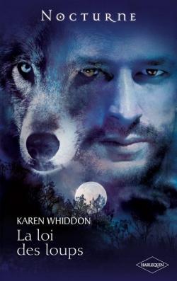 La loi des loups par Karen Whiddon