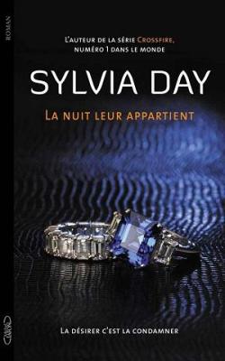 La nuit leur appartient, tome 2  par Sylvia Day