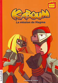 La mission de Magma par Emmanuel Aquin