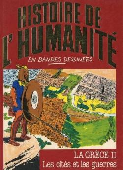 Histoire de l'humanit en bandes dessines, tome 10 : La Grce II : Les cits et les guerres par Eugenio Zoppi