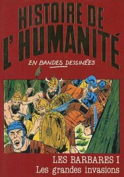 Histoire de l'humanit en bandes dessines, tome 19 : Les barbares I : Les grandes invasions par Eugenio Zoppi