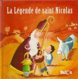 La lgende de Saint Nicolas par Delphine Gravier-Badreddine