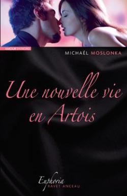 Une nouvelle vie en Artois par Michal Moslonka