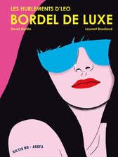Bordel de Luxe par Laurent Bourlaud
