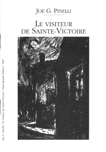 Le visiteur de Sainte-Victoire par Joe Giusto Pinelli