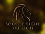 Sous le signe du Lion par Franoise Loranger