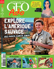 GEO Ado n 117 - Explore l'Amrique sauvage avec Parker, ranger junior par  Go Ado