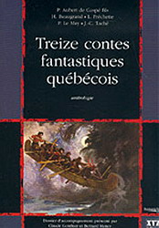 Treize contes fantastiques qubcois par Philippe Aubert de Gasp fils