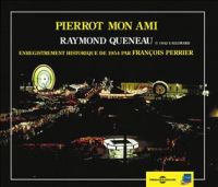 Pierrot mon ami par Raymond Queneau