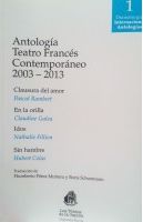 Antologa: Teatro francs contemporneo, 2003-2013 par Pascal Rambert