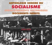 Livre audio CD: Anthologie sonore su socialisme : enregistrements historiques, documents indits par Jean-Yves Patte