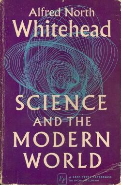 Science and the Modern World par Alfred North Whitehead