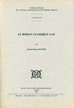 Le roman classique lao par Anatole-Roger Peltier