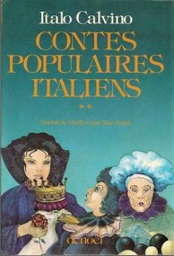 Contes populaires italiens 02 : milie - Toscane par Italo Calvino