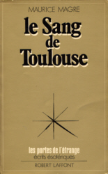 Le Sang de Toulouse par Maurice Magre
