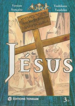 Jesus, tome 3 par Yoshikazu Yasuhiko