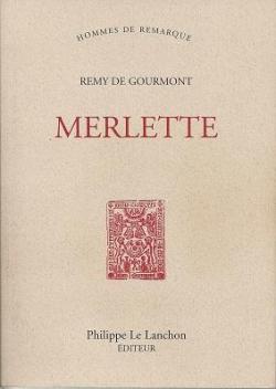 Merlette (Oeuvres) par Rmy de Gourmont