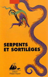 Serpents et sortilges par Elisabeth Lemirre