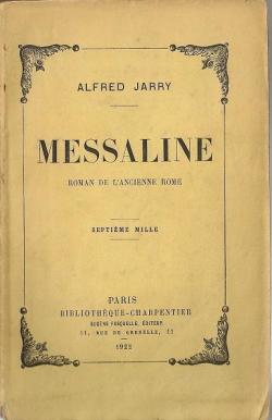 Messaline  par Alfred Jarry