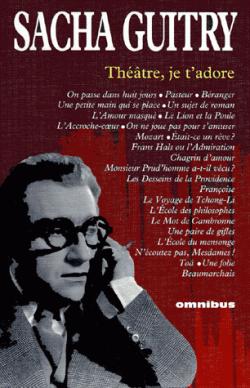 Oeuvres, thtre, tome 1 par Sacha Guitry