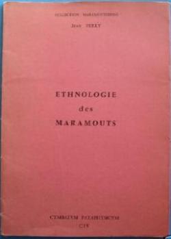 Ethnologie des maramouts (Collection maramoutenne) par Jean Ferry