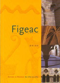 Figeac, guide par Nathalie Poux