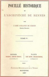 Pouill historique de l'archevch de Rennes (1886) (6 volumes) par Amde Guillotin de Corson