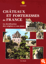 Chateaux et forteresses de France par Yves Barde