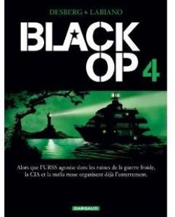 Black Op, Tome 4 : par Stephen Desberg