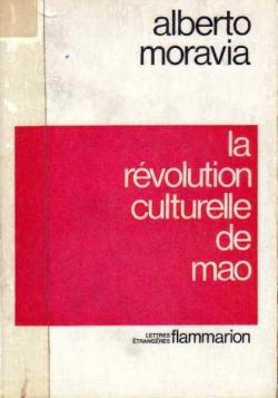La rvolution culturelle de Mao par Alberto Moravia