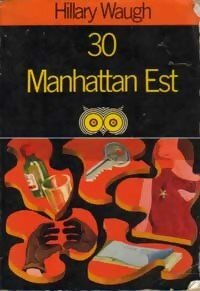 30 Manhattan Est par Hillary Waugh