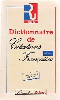 Dictionnaire des citations franaises (t. 2) : de Beaumarchais  Simenon par Pierre Oster