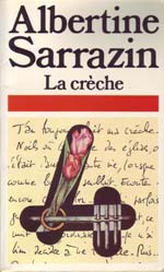 La Crche par Albertine Sarrazin