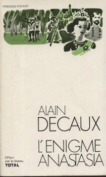 L'nigme Anastasia par Alain Decaux